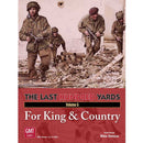 The Last Hundred Yards Volume 5: For King & Country