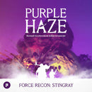 Purple Haze - Force Recon: Stingray